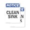 Signmission Clean Sink, 7 in W x Rectangle, Vinyl Decal OS-2PACK-NS-D-710-V-10628 - alternate 1